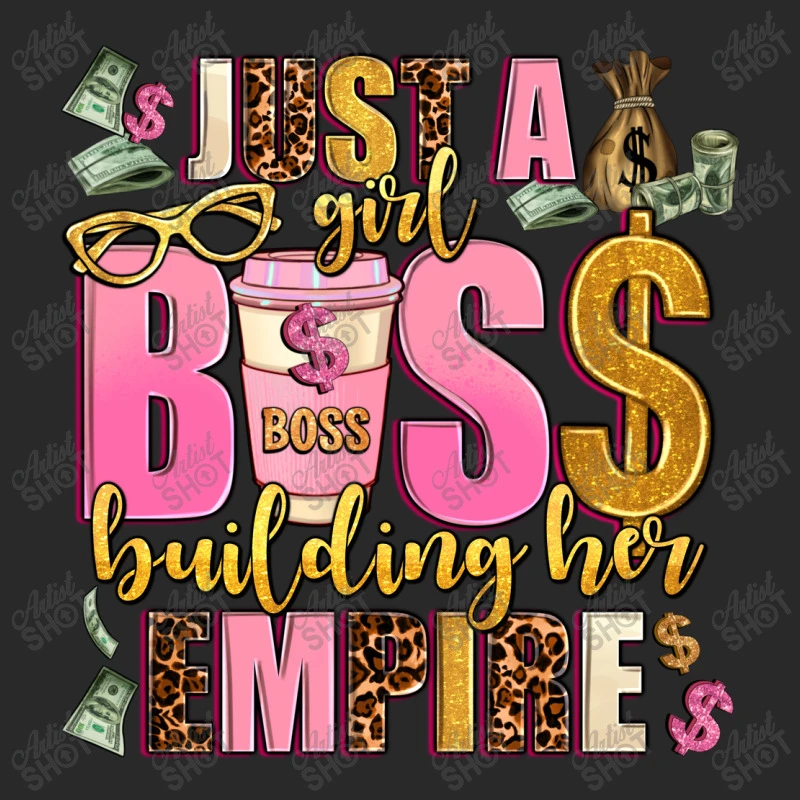 Just A Girl Boss Building Her Empire Toddler T-shirt - Image 3