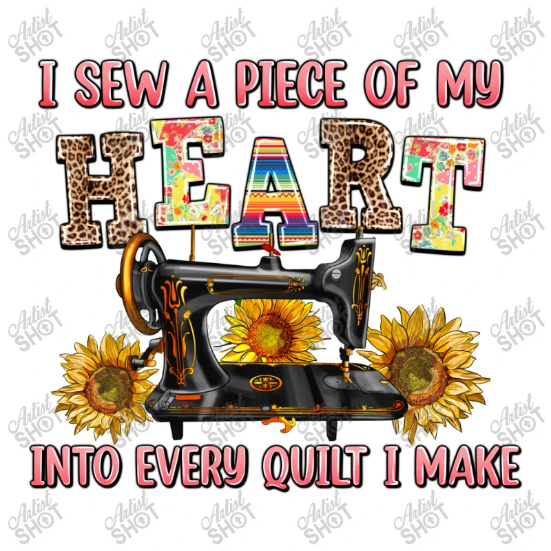 I Sew A Piece Of My Heart Into Every Quilt I Make Toddler T-shirt - Image 3