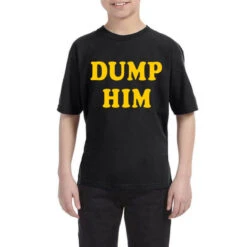 Dump Him Typo Graphy Youth Tee